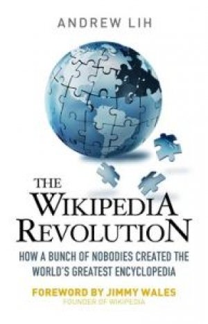Andrew Lih og Jimmy Wales: The Wikipedia Revolution