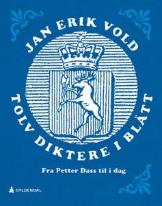 Jan Erik Vold: Tolv diktere i blått: Fra Petter Dass til i dag 