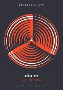 Adam Rothstein: Drone (Object Lessons)
