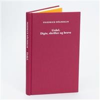 Friedrich Hölderlin: Urdel: Digte, skrifter og breve