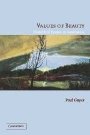 Paul Guyer: Values of Beauty: Historical Essays in Aesthetics