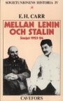 E H Carr: Mellan Lenin och Stalin