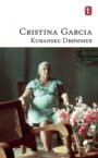 Cristina Garcia: Kubanske drømmer
