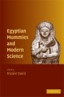 Rosalie David (red.): Egyptian Mummies and Modern Science