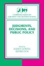 Rajeev Gowda (red.): Judgments, Decisions, and Public Policy
