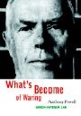 Anthony Powell: What's Become of Waring