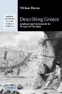 William Hutton: Describing Greece