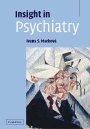 Ivana Marková: Insight in Psychiatry