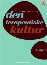 Ole Jacob Madsen: Den terapeutiske kultur