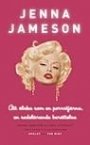 Jenna Jameson og Neil Strauss: Att älska som en porrstjärna: En sedelärande berättelse