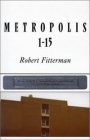 Robert Fitterman: Metropolis 1-15