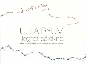 Ulla Ryum: Tegnet på skind