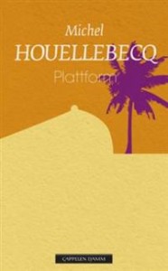 Michel Houellebecq: Plattform