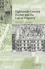 Wolfram Schmidgen: Eighteenth-Century Fiction and the Law of Property