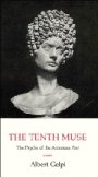 Albert Gelpi: The Tenth Muse: The Psyche of the American Poet