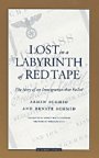 Armin Schmid og Renate Schmid: Lost in a Labyrinth of Red Tape - The Story of an Immigration that Failed