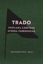 Athena Farrokhzad og Svetlana Cârstean: Trado