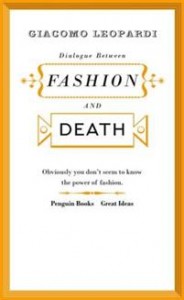 Giacomo Leopardi: Dialogue between Fashion and Death