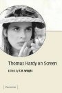 T. R. Wright (red.): Thomas Hardy on Screen