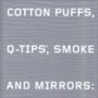 Margit Rowell: Cotton Puffs, Q-Tips, Smoke and Mirrors: The Drawings of Ed Ruscha