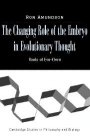 Ron Amundson: The Changing Role of the Embryo in Evolutionary Thought