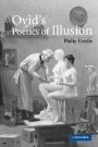 Philip Hardie: Ovid’s Poetics of Illusion