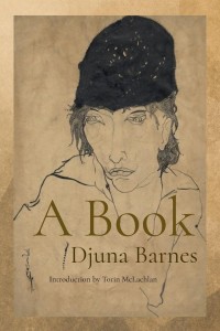 Djuna Barnes: A Book 