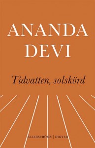 Ananda Devi: Tidvatten, solskörd