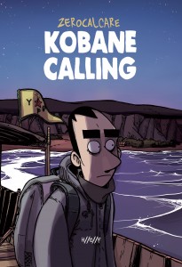  Zerocalcare: Kobane Calling