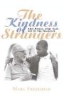 Marc Freedman: The Kindness of Strangers: Adult Mentors, Urban Youth, and the New Voluntarism