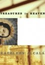 Kathleen Alcala: Treasures in Heaven