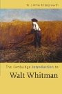 M. Jimmie Killingsworth: The Cambridge Introduction to Walt Whitman