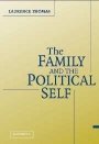 Laurence Thomas: The Family and the Political Self