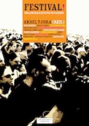 Aksel H. Tjora (red.): Festival!