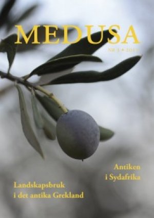 Henrik Boman (red.): Medusa 3/2013-Landskapsbruk i det antika Grekland