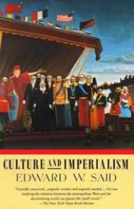 Edward W. Said: Culture and Imperialism