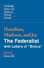 Alexander Hamilton og Terence Ball (red.): The Federalist