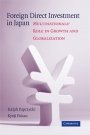 Ralph Paprzycki: Foreign Direct Investment in Japan: Multinationals’ Role in Growth and Globalization