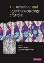 Olivier Godefroy (red.): The Behavioral and Cognitive Neurology of Stroke