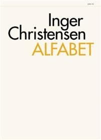 Inger Christensen: Alfabet