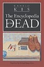 Danilo Kis: Encyclopedia of the Dead