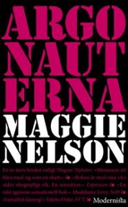 Maggie Nelson: Argonauterna