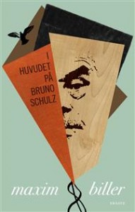 Maxim Biller: I huvudet på Bruno Schulz 