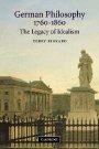 Terry Pinkard: German Philosophy 1760–1860: The Legacy of Idealism