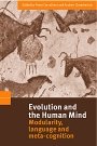 Peter Carruthers (red.): Evolution and the Human Mind: Modularity, Language and Meta-Cognition