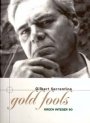 Gilbert Sorrentino: Gold Fools