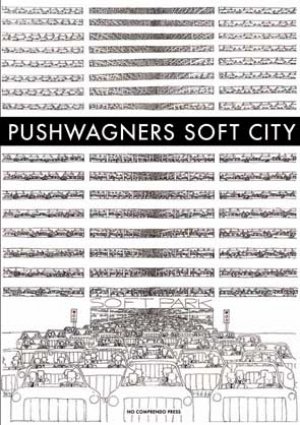  Pushwagner: Soft City