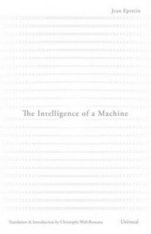 Jean Epstein: The Intelligence of a Machine