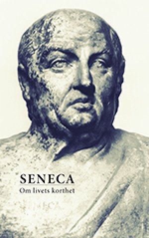  Seneca: Om livets korthet