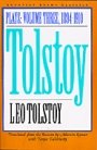 Leo Tolstoy: Tolstoy: Plays V3 - Volume III: 1894-1910